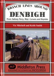 Branch Lines Around Denbigh
