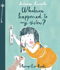 Whatever Happened to My Sister