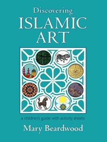 Discovering Islamic Art voorzijde