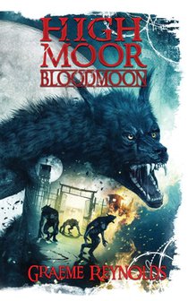 High Moor 3: Blood Moon