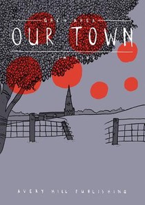 Grey Area - Our Town