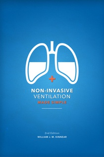 Non-Invasive Ventilation Made Simple: 2nd Edition