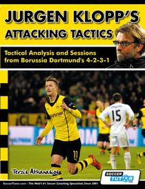 Jurgen Klopp's Attacking Tactics - Tactical Analysis and Sessions from Borussia Dortmund's 4-2-3-1