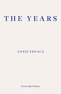 The Years – WINNER OF THE 2022 NOBEL PRIZE IN LITERATURE voorzijde