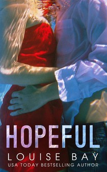 Bay, L: HOPEFUL