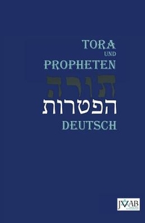 Die Tora nach der Uebersetzung von Moses Mendelssohn: Und die Haftarot Nach Simon Bernfeld, Joel Brill, A. Benesch, Schlomo Salman Lipman, Wolff Meir und Josef Weiss