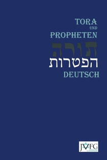 Die Tora Nach der Ubersetzung von Moses Mendelssohn