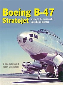 The Boeing B-47 Stratojet