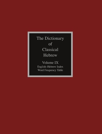 The Dictionary of Classical Hebrew, Volume IX