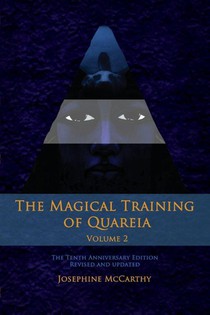 The Magical Training of Quareia - Vol 2