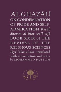 Al-Ghazali on the Condemnation of Pride and Self-Admiration voorzijde