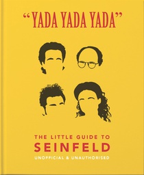 Yada Yada Yada: The Little Guide to Seinfeld voorzijde