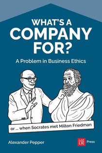 What's a Company For?