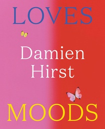 Damien Hirst: Loves Moods