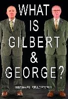 What Is Gilbert & George? voorzijde