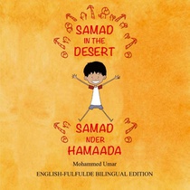 Samad in the Desert (Bilingual English-Fulfulde Edition)