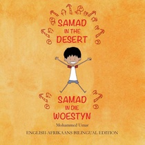 Samad in the Desert (English-Afrikaans Bilingual Edition)