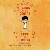 Samad in the Desert (English-Chichewa Bilingual Edition)