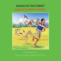 Samad in the Forest: English-Afar Bilingual Edition