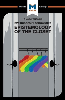 An Analysis of Eve Kosofsky Sedgwick's Epistemology of the Closet voorzijde