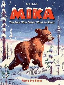 Mika: The Bear Who Didn't Want to Sleep voorzijde