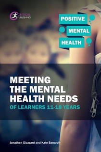 Meeting the Mental Health Needs of Learners 11-18 Years voorzijde