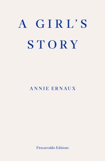 A Girl's Story – WINNER OF THE 2022 NOBEL PRIZE IN LITERATURE voorzijde