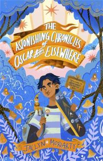 The Astonishing Chronicles of Oscar from Elsewhere