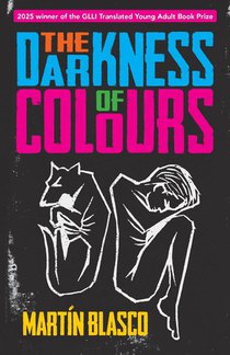 THE DARKNESS OF COLOURS