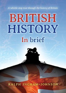 British History in Brief