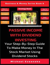 Passive Income With Dividend Investing
