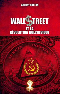 Wall Street et la revolution bolchevique