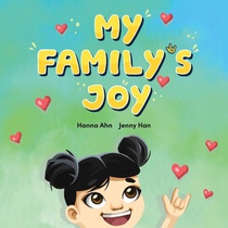 MY FAMILY'S JOY