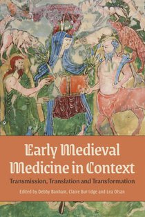 Early Medieval Medicine in Context