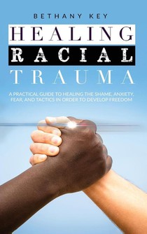 Healing Racial Trauma