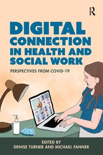 Digital Connection in Health and Social Work
