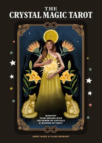 The Crystal Magic Tarot