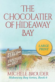 The Chocolatier of Hideaway Bay (Large Print) voorzijde