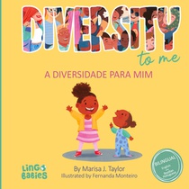 Diversity to me/ a diversidade para mim