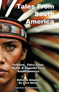 Tales From South America