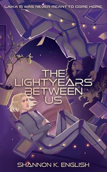 The Lightyears Between Us