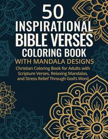 50 Inspirational Bible Verses Coloring Book with Mandala Designs