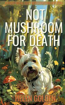 Not Mushroom For Death