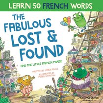 The Fabulous Lost and Found and the little French mouse voorzijde