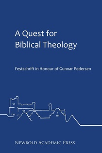 A Quest for Biblical Theology