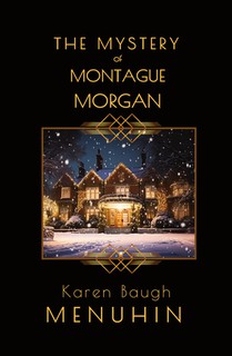 The Mystery of Montague Morgan