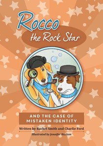 Rocco the Rock Star and The Case of Mistaken Identity