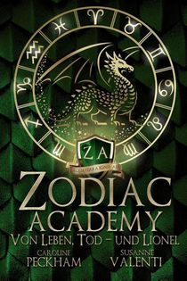Peckham, C: Zodiac Academy