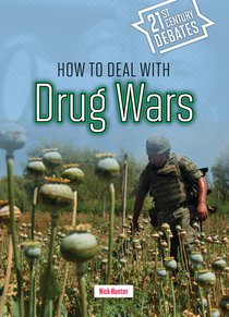 How to Deal with Drug Wars