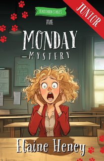 The Monday Mystery - Blackthorn Stables Junior